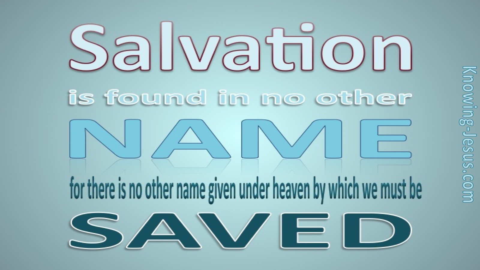 Acts 4:12 Salvation In No Other Name (blue)
